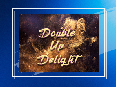 double up delight
