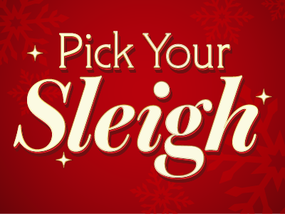 Pick your sleigh, J Resort Promotion
